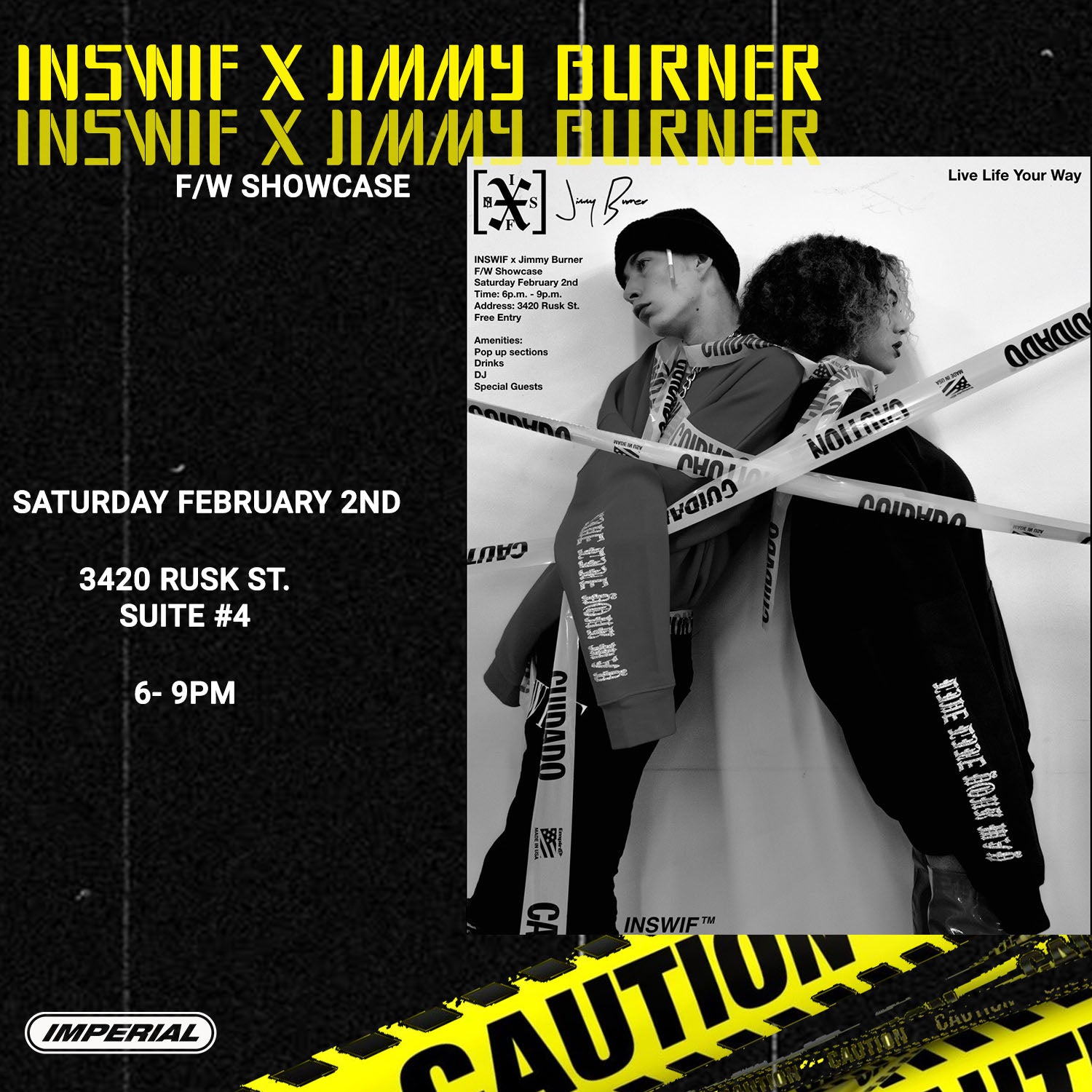 INSWIF x JIMMY BURNER: FALL/WINTER SHOWCASE