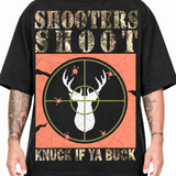 Shooters Shoot “Knuck If Ya Buck" T-Shirt - Black
